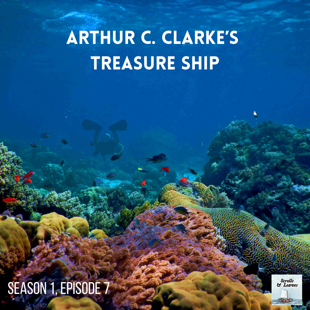 Arthur C. Clarke's Treasure Ship